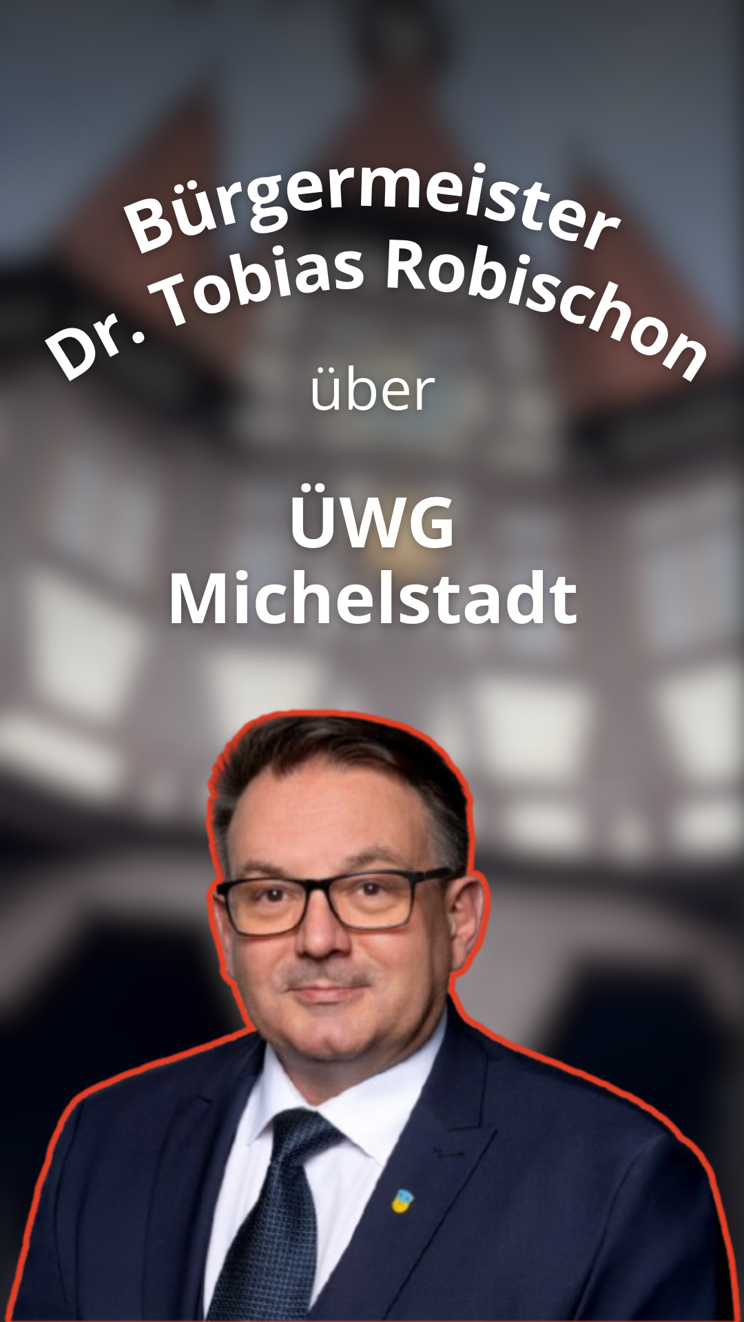 Unser Name ist Programm: ÜWG – Überparteiliche Wählergemeinschaft Michelstadt